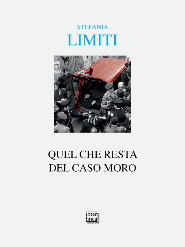 Storia del malpaese. Quel che resta del caso Moro